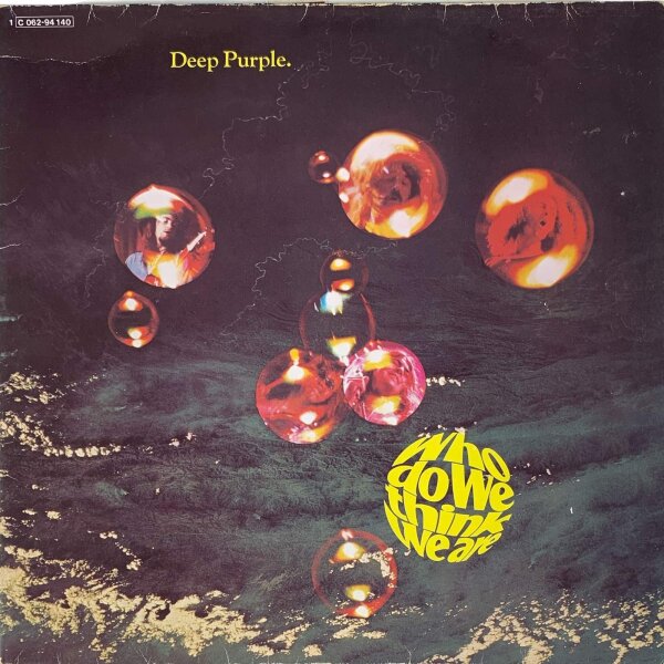 Deep Purple - Who Do We Think We Are [LP] | Purple Records - 1C 062-94 140 | Germany, 1973 | EX/VG