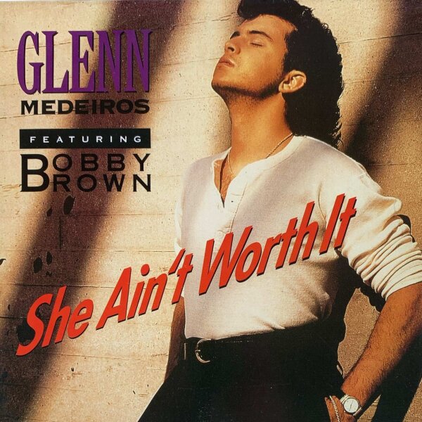 Glenn Medeiros Featuring Bobby Brown - She Aint Worth It [12 Maxi] | Metronome - 877 495-1 | Europe, 1990 | EX/VG+