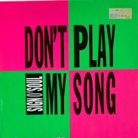 Sign O Soul - Dont Play My Song [12 Maxi] | Coconut - 613...