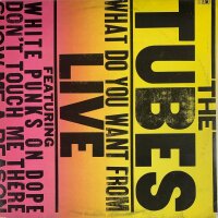 The Tubes - What Do You Want From Live [LP] | A&M...