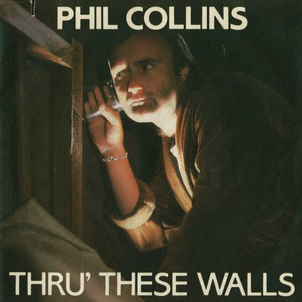 Phil Collins - Thru These Walls /  Do You Know, Do You Care [7 Vinyl Single] | Virgin | VG/VG