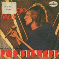 Rod Stewart - Maggie May / Reason To Believe [7 Vinyl...