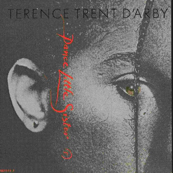 Terence Trent DArby - Dance Little Sister Part 1+2 [7 Single] | CBS - 651111 7 | Germany, 1987 | EX/VG-