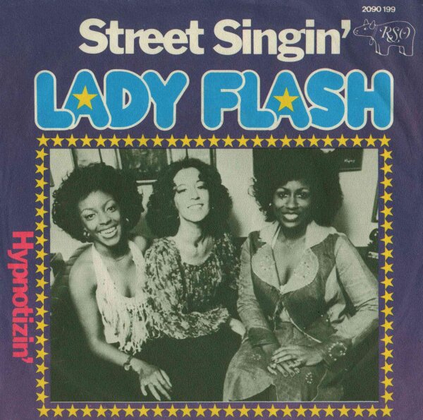 Lady Flash - Street Singin / Hypnotizin [7 Vinyl Single] | RSO | Germany, 1976 | EX/EX