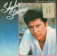 Shakin Stevens - Cry Just A Little Bit / Love Me Tonight...