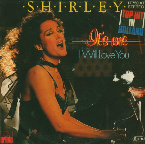 Shirley - Its Me / I WIll Love You [7 Vinyl Single] | Ariola | Germany, 1977 | VG/VG-