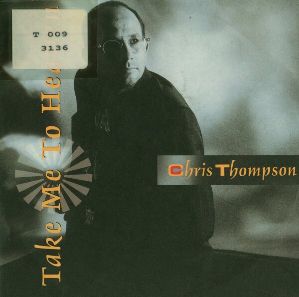 Chris Thompson - Take Me To Heaven (Single Verison) / Take Me To Heaven (Original Version) [7 Vinyl Single] | Ariola | Europe | VG/VG-