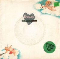 Erasure - Who Needs Love Like That / Push Me Shove Me [7...