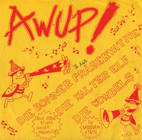 Die Bonner Präservative / Die Walter Elf / Die Wombels - Awup! [7 Vinyl Single] | Unsere Kleine Welt | Germany | Red Colored Vinyl | VG/VG