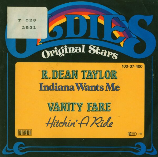 R. Dean Taylor / Vanity Fare - Indiana Wants Me / Hitchin A Ride [7 Vinyl Single] | Bellaphon | Germany | NM/VG-