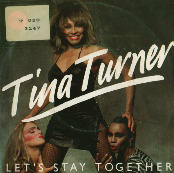 Tina Turner - Lets Stay Together [7 Vinyl Single] | Capitol | Europe | EX/VG-