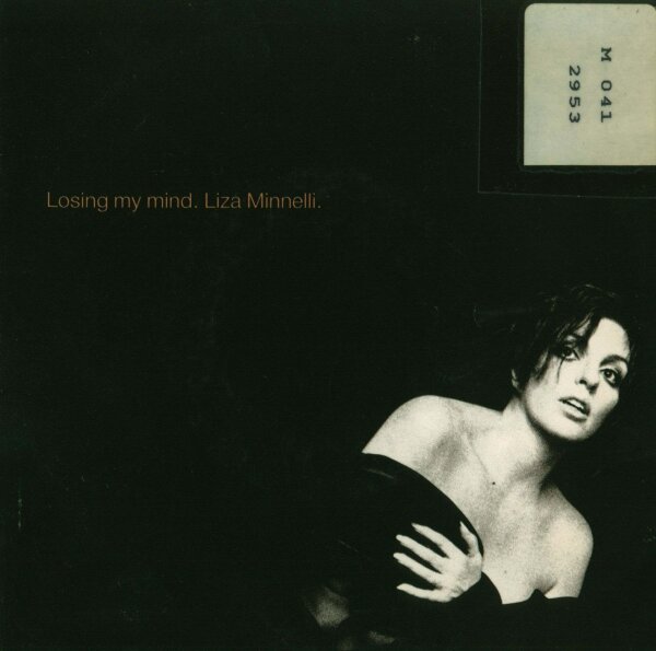 Liza Minnelli - Losing My Mind / Tonight Is Forever [7 Vinyl Single] | Epic | Europe | EX/VG-