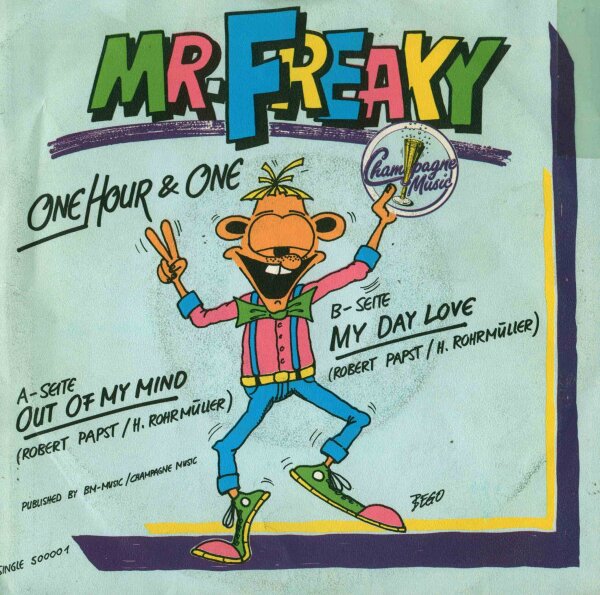 Mr. Freaky - One Hour & One [7 Vinyl Single] | Champagne Music | Switzerland | VG/VG