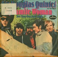 Sir Douglas Quintet - Dynamite Woman / Too Many Dociled...