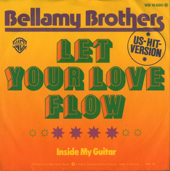 Bellamy Brothers - Let Your Love Flow / Inside My Guitar [7 Vinyl Single] | Warner Bros. Records | EX/EX