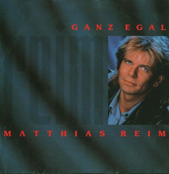 Matthias Reim - Ganz Egal / I Think I Love You [7 Vinyl Single] | Polydor | EX/VG