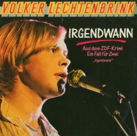 Volker Lechtenbrink - Irgendwann [7 Vinyl Single] |...