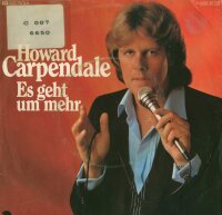 Howard Carpendale - Es geht um mehr / Liberty...