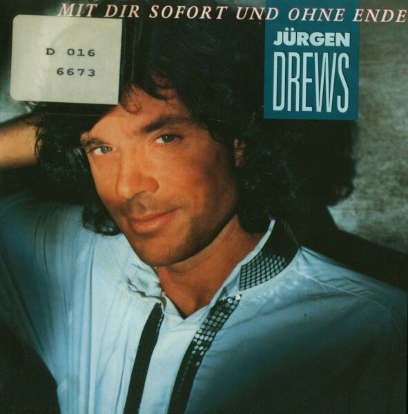 Jürgen Drews - Mit Dir sofort und ohne Ende / Talk about Freedom [7 Vinyl Single] | Polydor | NM/VG