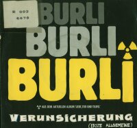 Erste Allgemeine Verunsicherung - Burli Burli Burli /...