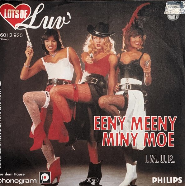 Luv - Eeny Meeny Miny Moe / I.M.U.R. [7 Vinyl Single] | Philips | VG/VG