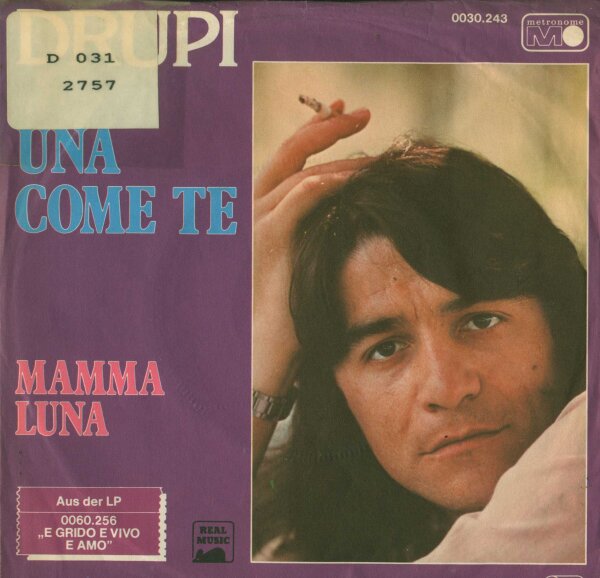 Drupi - Una Come Te [7 Vinyl Single] | Metronome | Germany, 1979 | VG/VG