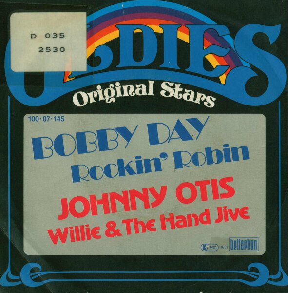 Bobby Day & Johnny Otis - Oldies Original Star - Rockin Robin / Willie & The Hand Jive [7 Vinyl Single] | Bellaphon | VG/VG