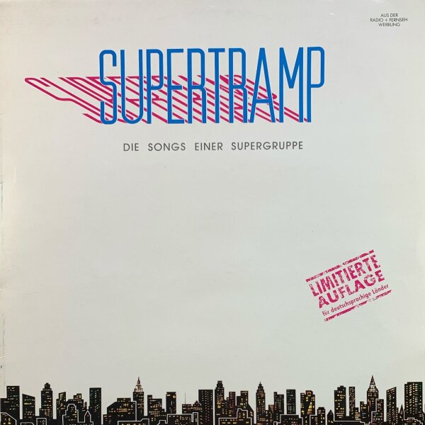 Supertramp - Die Songs Einer Supergruppe [LP] | A&M Records - A&MCL 40 769 5 | Germany, Austria, & Switzerland, 1984 | VG/VG+