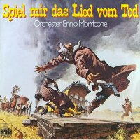 Orchester Ennio Morricone - Spiel Mir Das Lied Vom Tod...