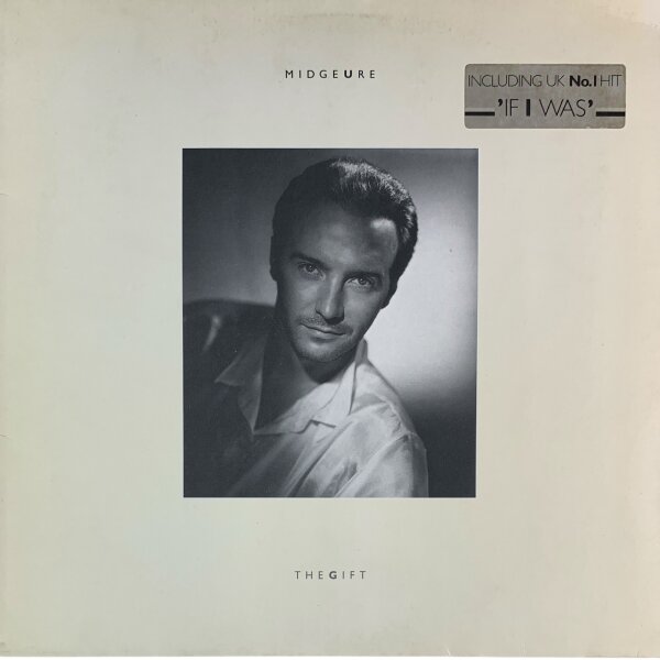 Midge Ure - The Gift [LP] | Chrysalis - 207 088 | Europe, 1985 | NM/VG+