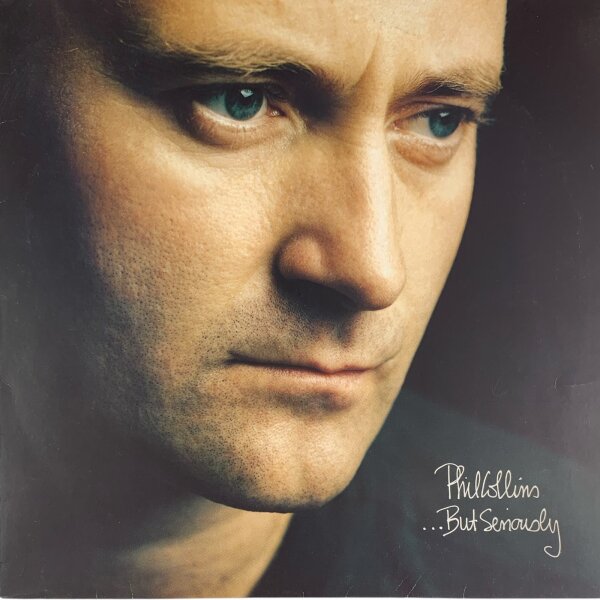 Phil Collins - ...But Seriously [LP] | WEA - 256919 -1 | Europe, 1989 | EX/EX