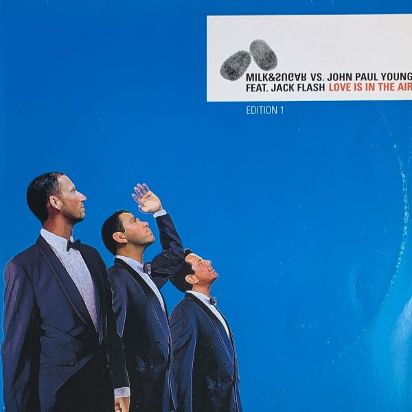 Milk & Sugar, John Paul Young, Jack Flash - Love Is In The Air - Edition 1 [LP] | Milk & Sugar Recordings - MSR 038 | Germany, 2001 | VG+/VG