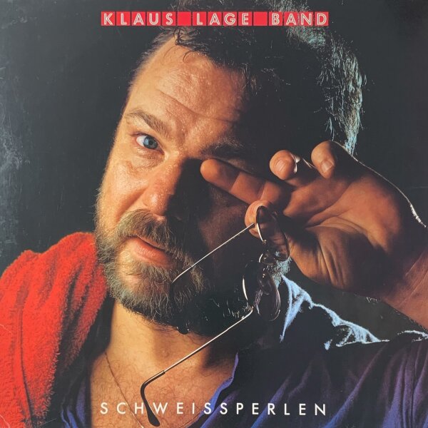 Klaus Lage Band - Schweissperlen [LP] | Musikant - 1C 066 1469461 | Germany, 1984 | VG/VG