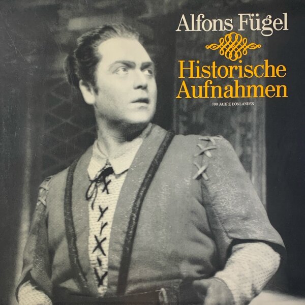 Alfons Fügel - Historische Aufnahmen [LP] | Tonstudio Bauer - 32 601 / 32 602 | Germany, 1970 | NM/EX