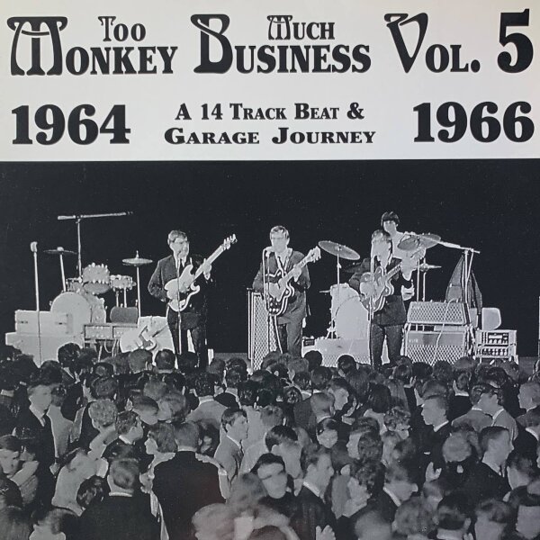 Various - Too Much Monkey Business Vol. 5 (A 14 Track Beat & Garage Journey 1964 - 1966) [LP] | Ape Records - MONKEY 105 | Germany, 2000 | NM/EX