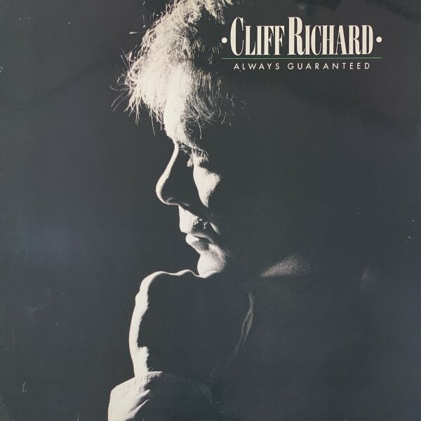 Cliff Richard - Always Guaranteed [LP] | EMI - 064 7 46705 1 | Europe, 1987 | VG/VG