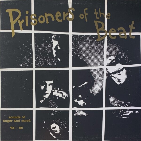 Various - Prisoners Of The Beat (Sounds Of Anger And Mood 64 - 68) [LP] | Chain Gang - none | EX/VG+
