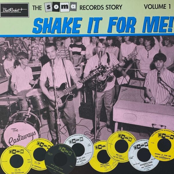 Various - The Soma Records Story Volume 1 (Shake It For Me!) [LP] | BeatRocket - BR-111 | US, 1998 | EX/EX