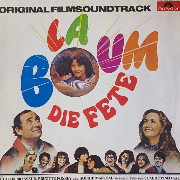 Vladimir Cosma - La Boum - Die Fete (Original Filmsoundtrack) [LP] | Polydor - 2374 183 | Germany, 1981 | VG+/VG