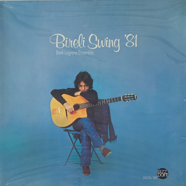 Biréli Lagrène Ensemble - Bireli Swing 81 [LP] | Jazzpoint Records - 1009 | Germany, 1981 | EX/EX