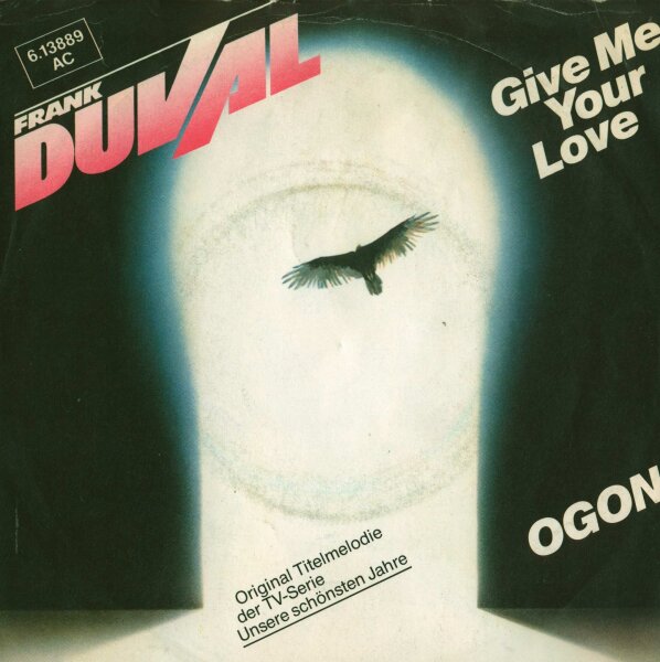 Frank Duval - Give Me Your Love / Ogon [7 Vinyl Single] | Teldec | EX/VG+