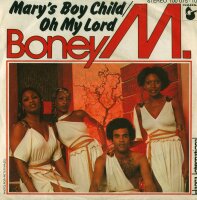 Boney M. - Marys Boy Child / Oh My Lord [7 Vinyl Single]...