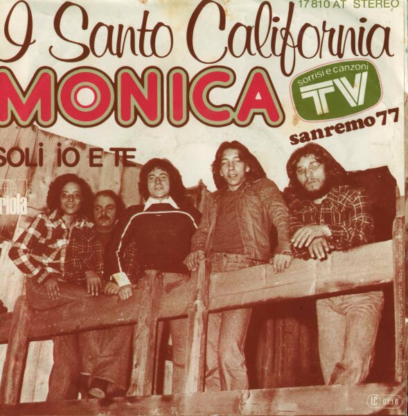 Santo California - Monica / Soli Oi E Te [7 Vinyl Single] | Ariola | VG/VG