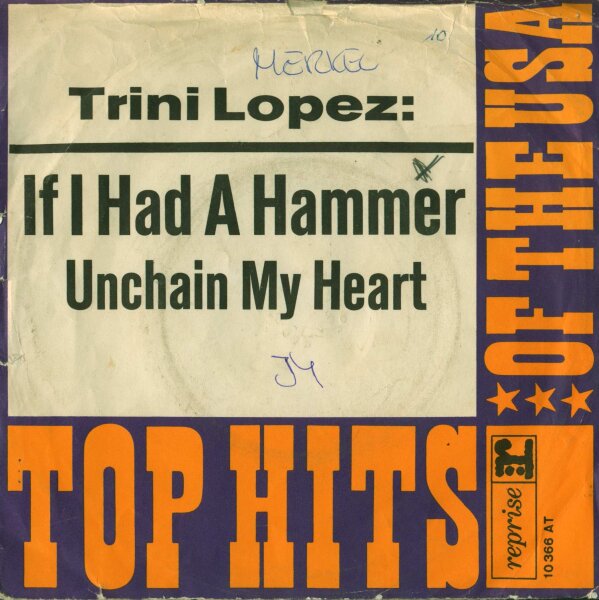Trini Lopez - If I Had A Hammer [7 Vinyl Single] | Reprise Records | Germany, 1963 | G/G