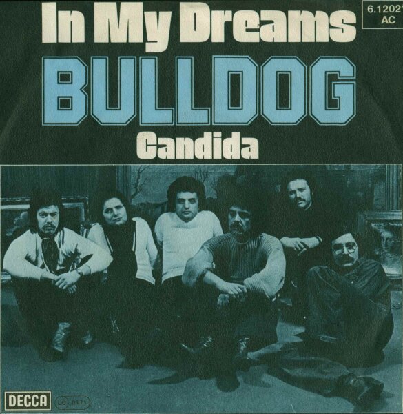 Bulldog - In My Dreams [7 Vinyl Single] | Decca | Germany, 1977 | NM/EX