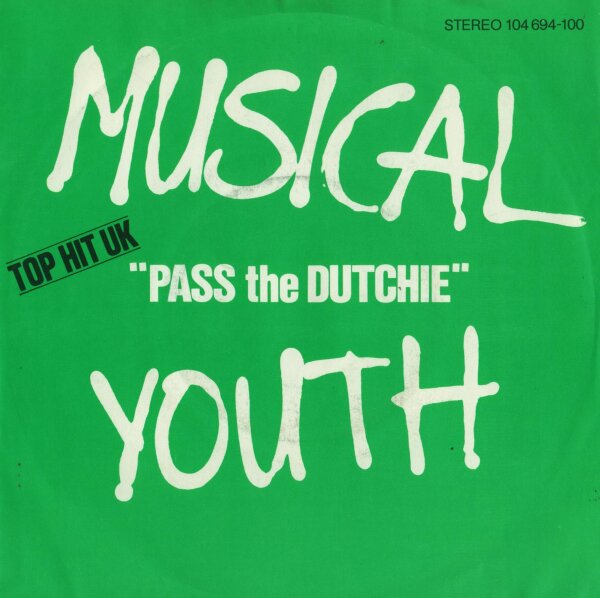 Musical Youth - Pass The Dutchie [7 Vinyl Single] | MCA Records | Europe, 1982 | VG/VG