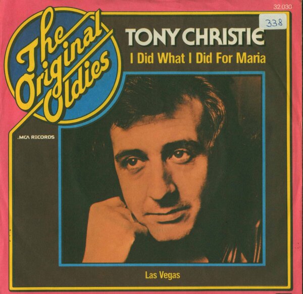 Tony Christie - I Did What I Did For Maria [7 Vinyl Single] | MCA Records | Germany, 1977 | VG/VG