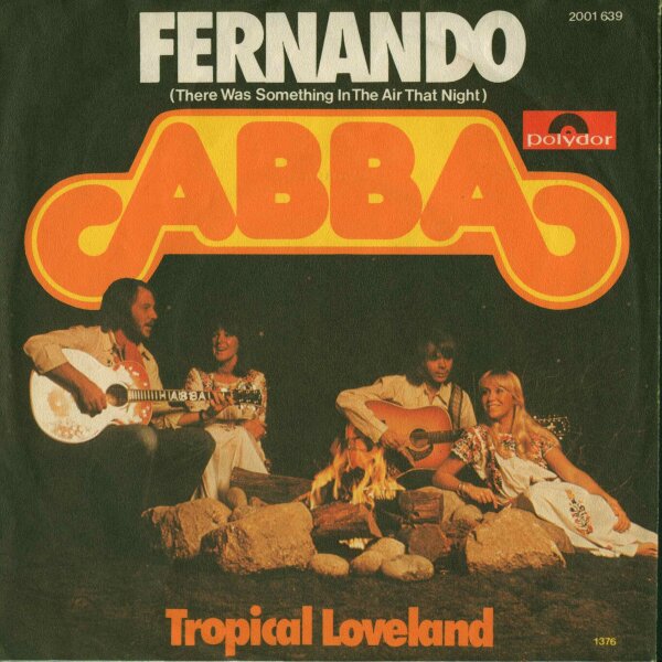 ABBA - Fernando / There Was Something In The Air That Night [7 Vinyl Single] | Polydor | Germany | VG/VG
