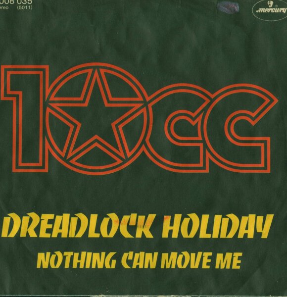 10cc - Dreadlock Holiday [7 Vinyl Single] | Mercury | Germany, 1978 | VG/VG