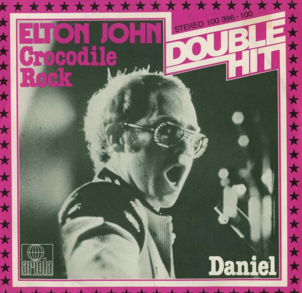 Elton John - Crocodile Rock / Daniel [7 Vinyl Single] | Ariola | Germany, 1979 | EX/EX